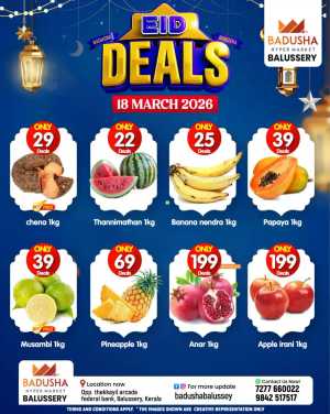 Eid deals In Badusha Hypermarket Calicut