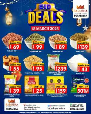Eid deals In Badusha Hypermarket Calicut