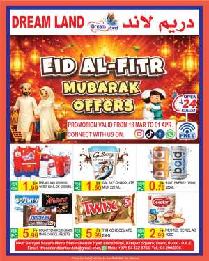 Dream Land Dubai Deira - Eid Al Fitr Grocery Offers & Deals In Dream Land Center Dubai