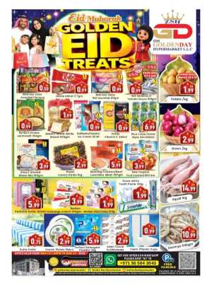 Golden Day Dubai Golden Eid Treats | Ends March 25 In ZSH Golden Day Hypermarket Dubai