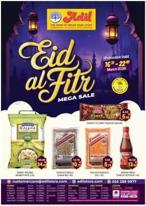 Al Adil UAE Eid al Fitr Mega Sale | Ends Sunday In Al Adil Supermarket Dubai,Abu Dhabi,Sharjah / Ajman