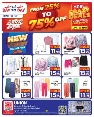 Day To Day Dubai Union | 25-75% Off Turkey Garments Sale In Day to Day Dubai