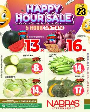 Happy hours In Nabras Hypermarket Kannur