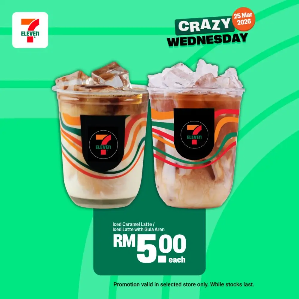7-Eleven Malaysia Crazy Wednesday Deals | 25 Mar 2026