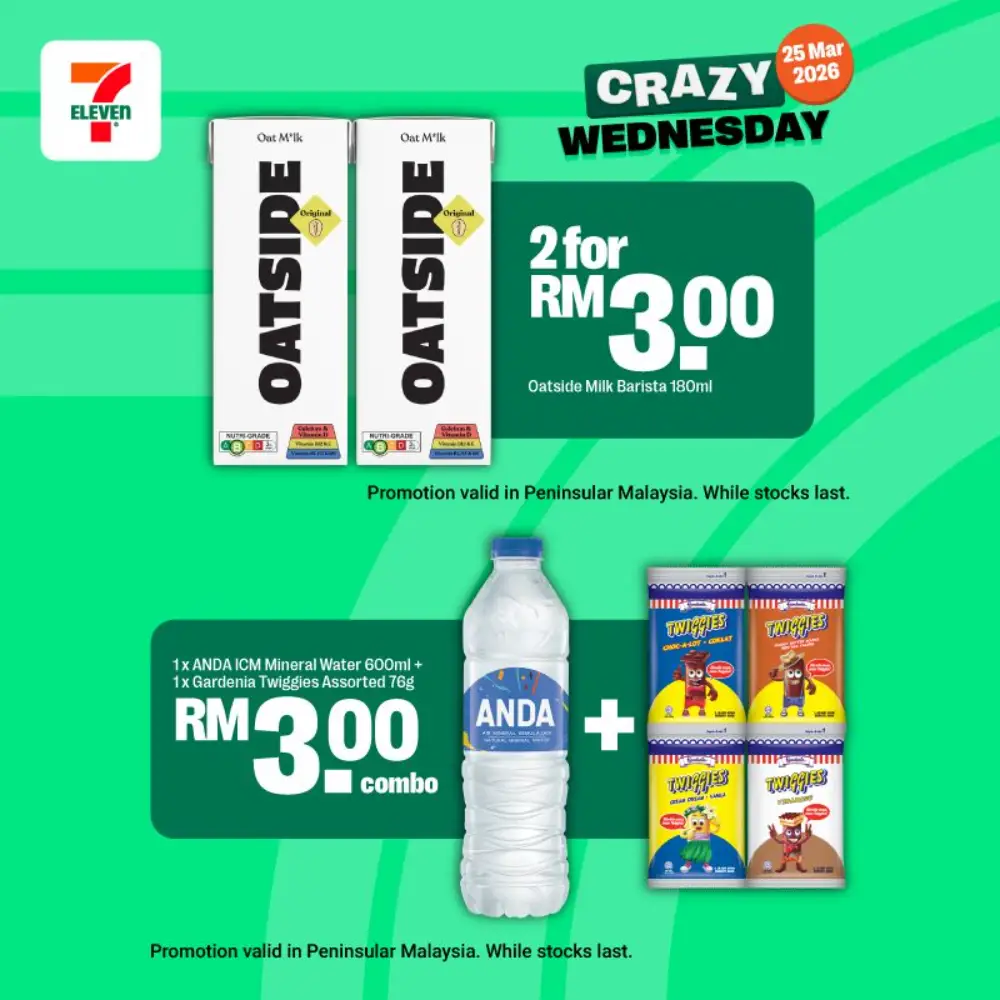 7-Eleven Malaysia Crazy Wednesday Deals | 25 Mar 2026