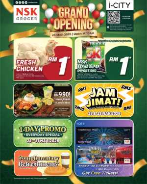 NSK Grocer i-City Grand Opening | RM1 Deals - 28 Mar In NSK Grocer Selangor