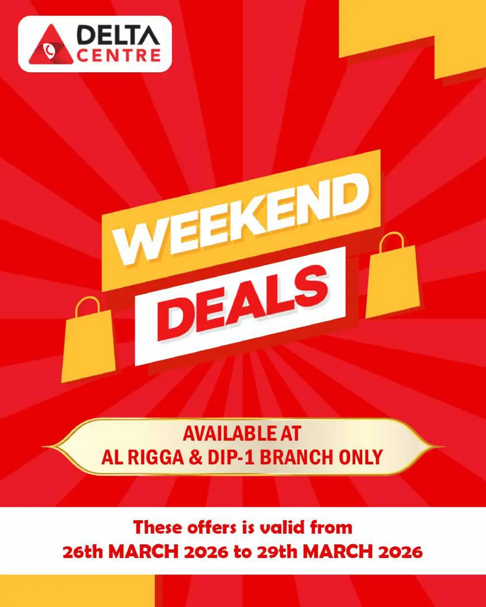 Delta Centre Al Rigga & DIP-1 Weekend Deals | Ends Sunday