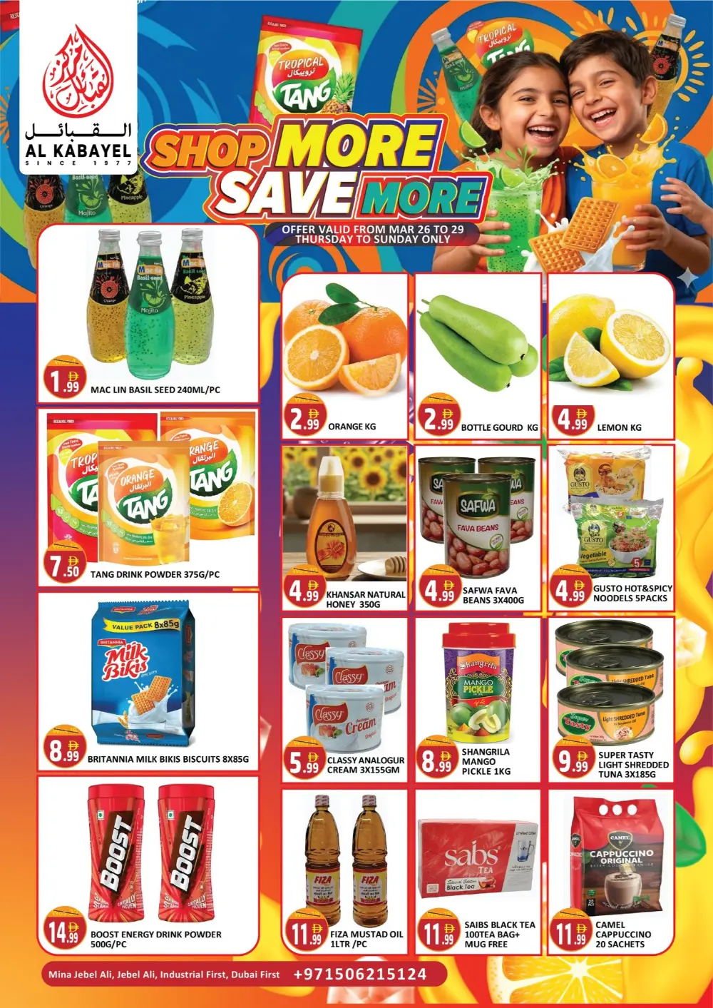 Al Kabayel Jebel Ali Shop More Save More | Ends Sunday