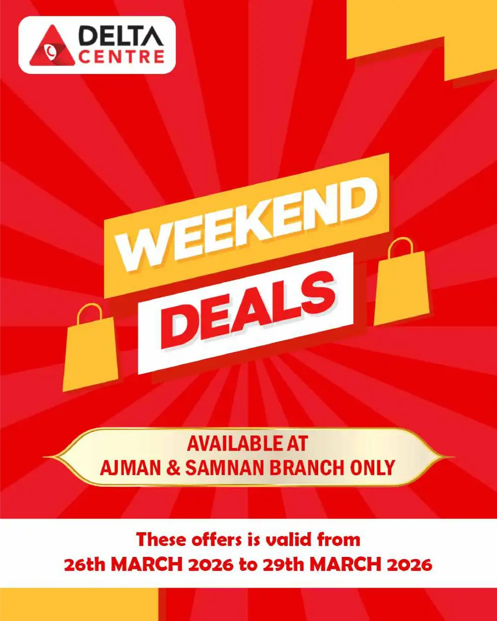 Delta Centre Ajman & Samnan Weekend Deals | Ends Sunday