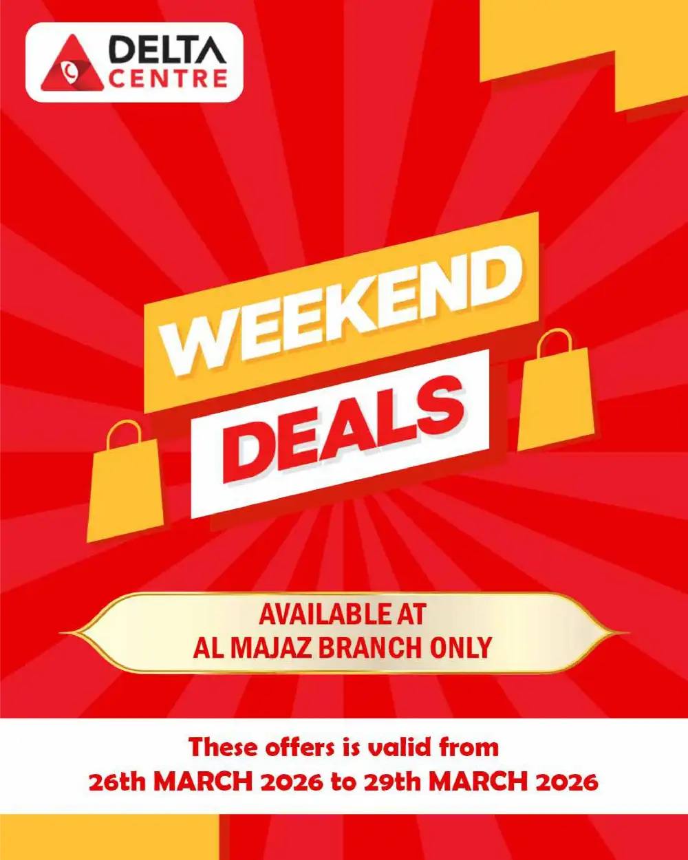 Delta Centre Al Majaz Weekend Deals | Ends Sunday