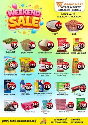 Weekend sale In Grand Mart Hypermarket Kollam
