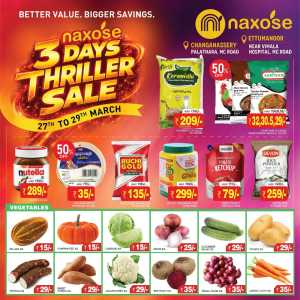 Naxose Ettumanoor & Changanassery Thriller Sale | Ends Sunday In Naxose Kottayam