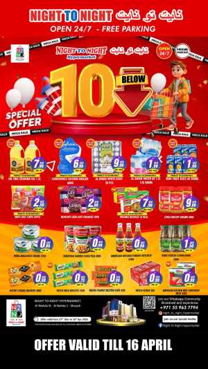 Night To Night Sharjah 10 AED Sale | Ends 16 April In Night to Night Sharjah / Ajman