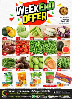 Weekend offer In Kunnil Hypermarket Trivandrum