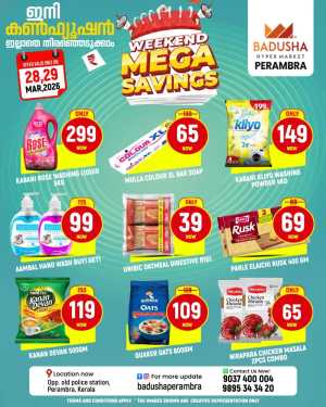 Weekend mega saving In Badusha Hypermarket Calicut