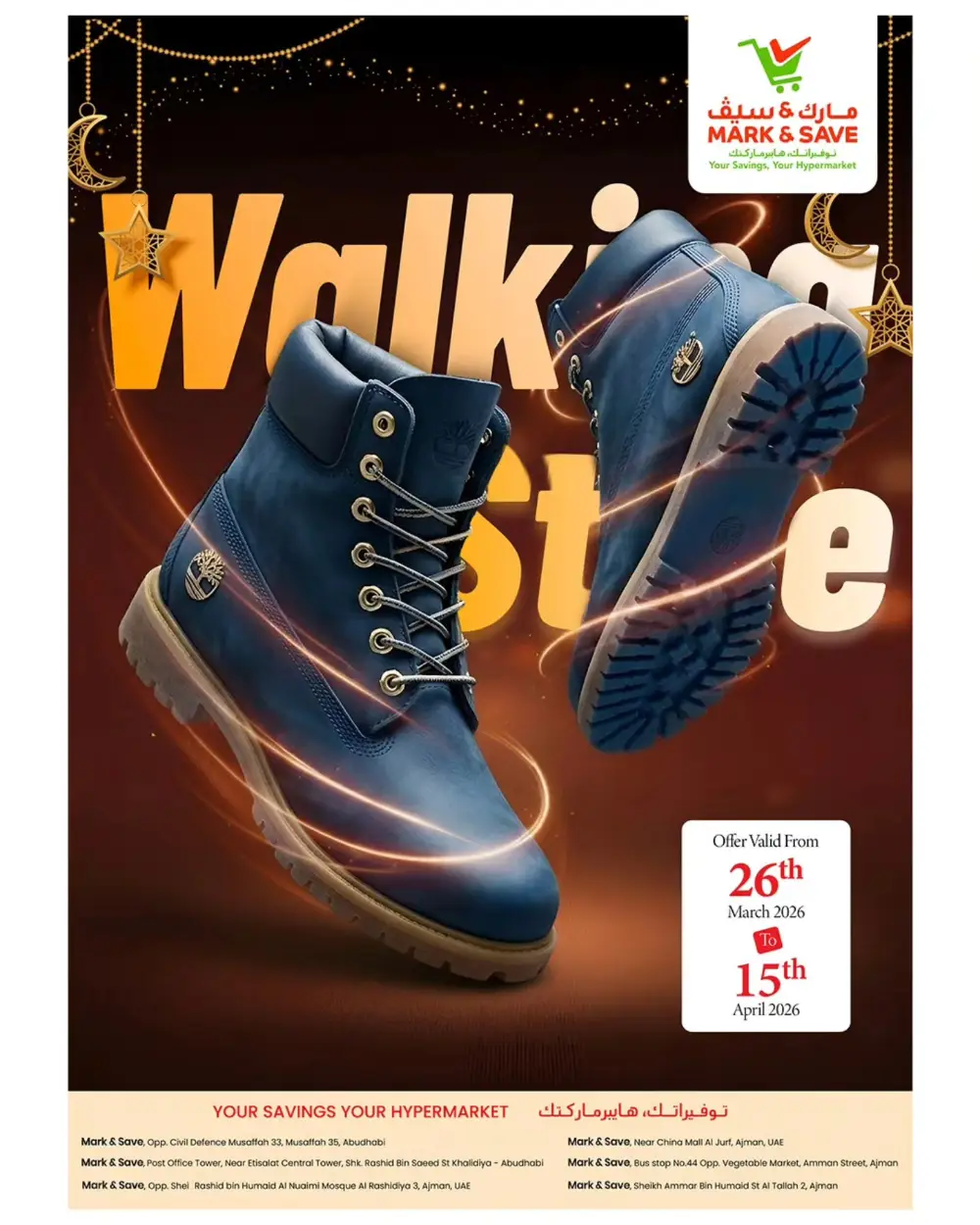 Mark & Save Ajman Walk in Style Deals | Ends 15 April