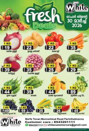 Fresh deals In White Hypermarket Malappuram