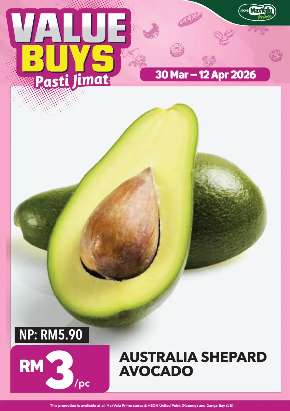 AEON MaxValu Malaysia Value Buys | Ends 26 Apr