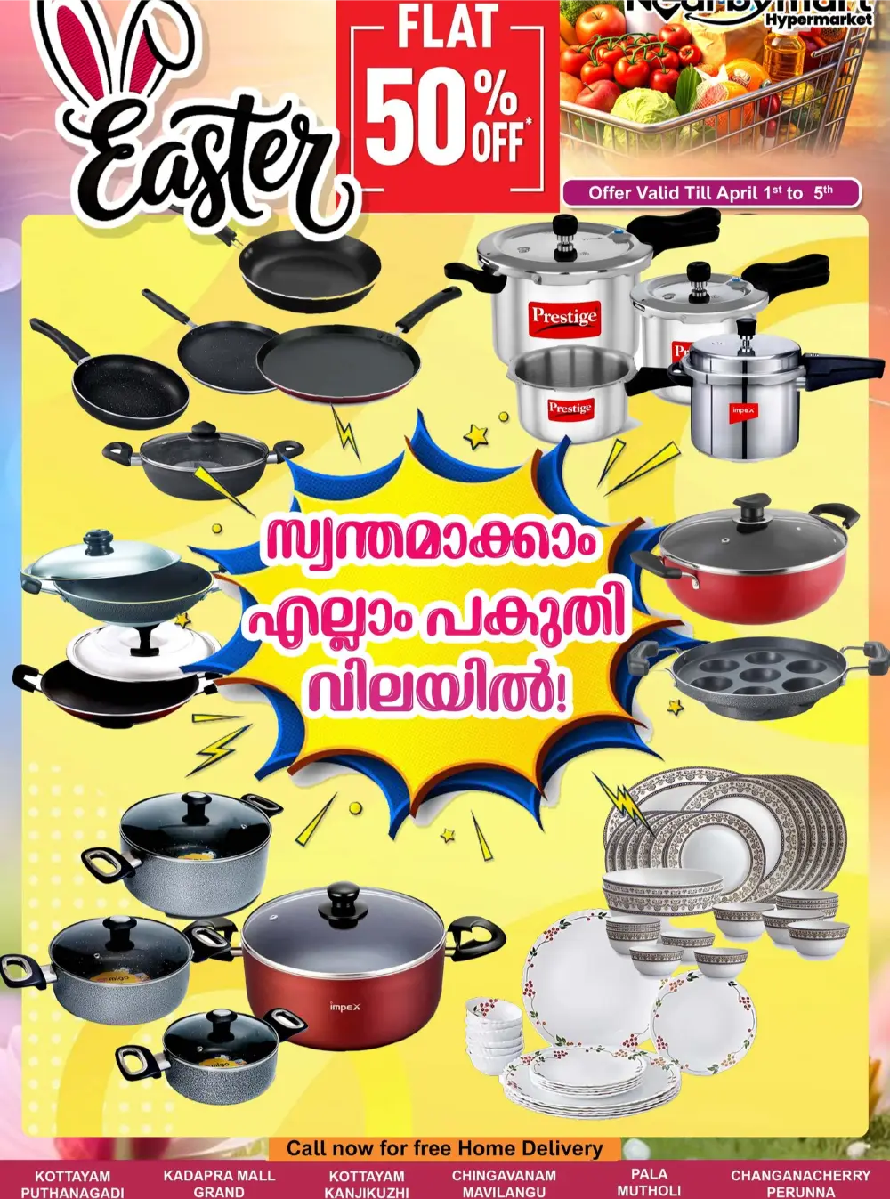 NearBy Mart Kottayam & Pala Easter Deals | Ends April 5