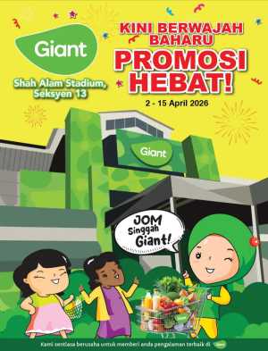 Giant Shah Alam Stadium Promosi Hebat | Ends 15 April In Giant Selangor