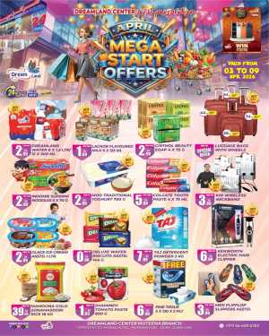 Dreamland Muteena April Mega Start | Ends Thursday In Dream Land Center Dubai