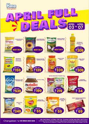Haya Changaleeri April Full Deals | Ends Tuesday In HAYA Hypermarket Palakkad