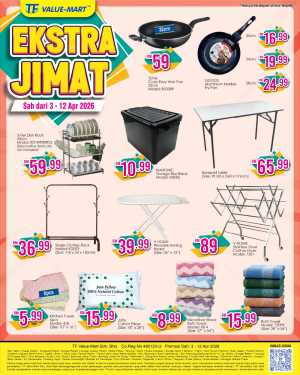 TF Value-Mart Malaysia Ekstra Jimat | Ends 12 Apr In TF Value Mart Kuala Lumpur,Labuan,Putrajaya,Johor,Kedah,Kelantan,Malacca,Negeri Sembilan,Pahang,Penang,Perak,Perlis,Sabah,Sarawak,Selangor,Terengganu