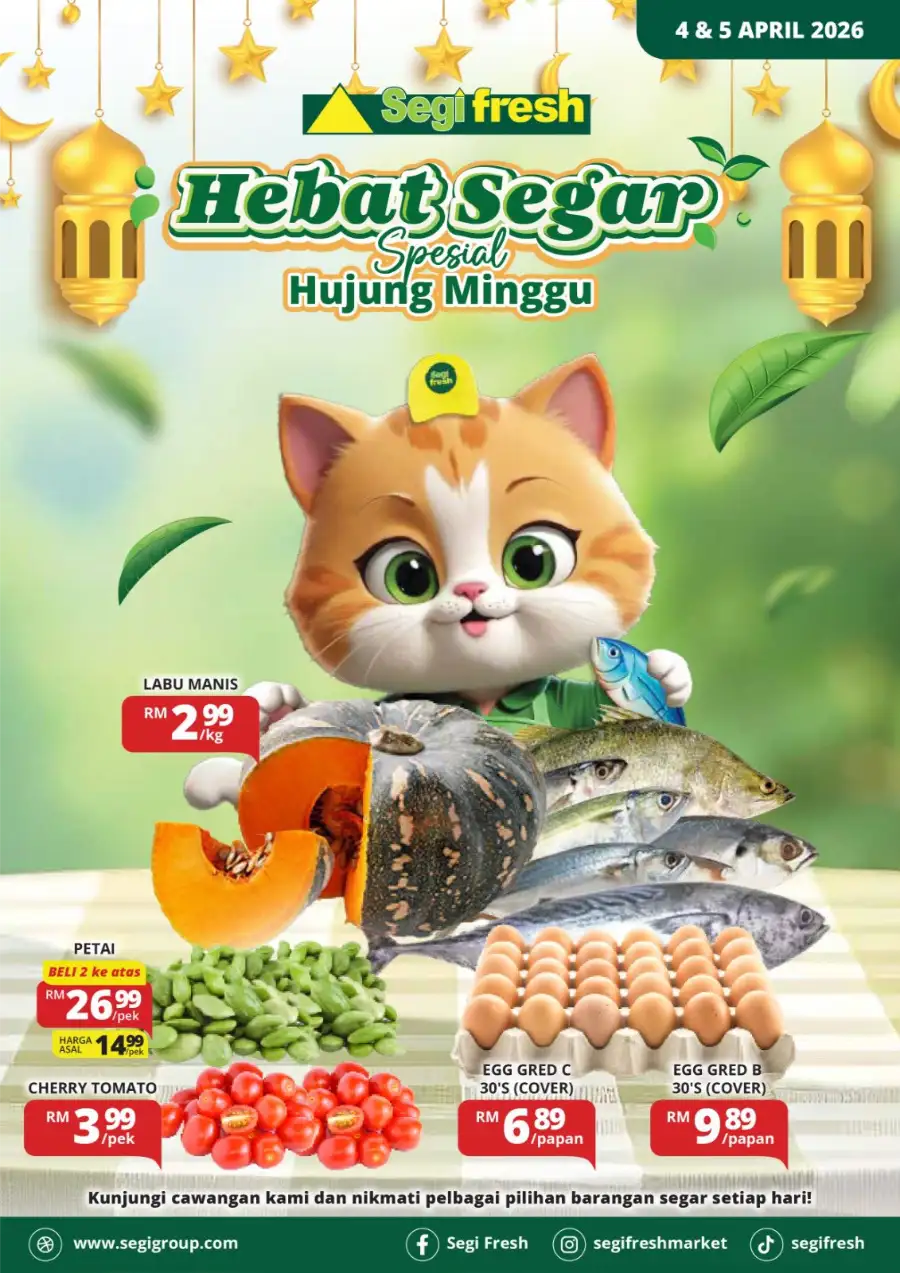 Segi Fresh Malaysia Hebat Segar Sale | 4 - 5 Apr