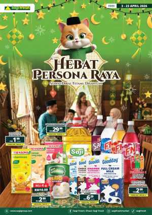 Segi Fresh Malaysia Hebat Persona Raya | Ends 23 Apr In Segi Fresh Kuala Lumpur,Putrajaya,Malacca,Negeri Sembilan,Perak,Selangor