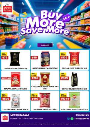 Buy More Save More In Metro Bazaar Kannur