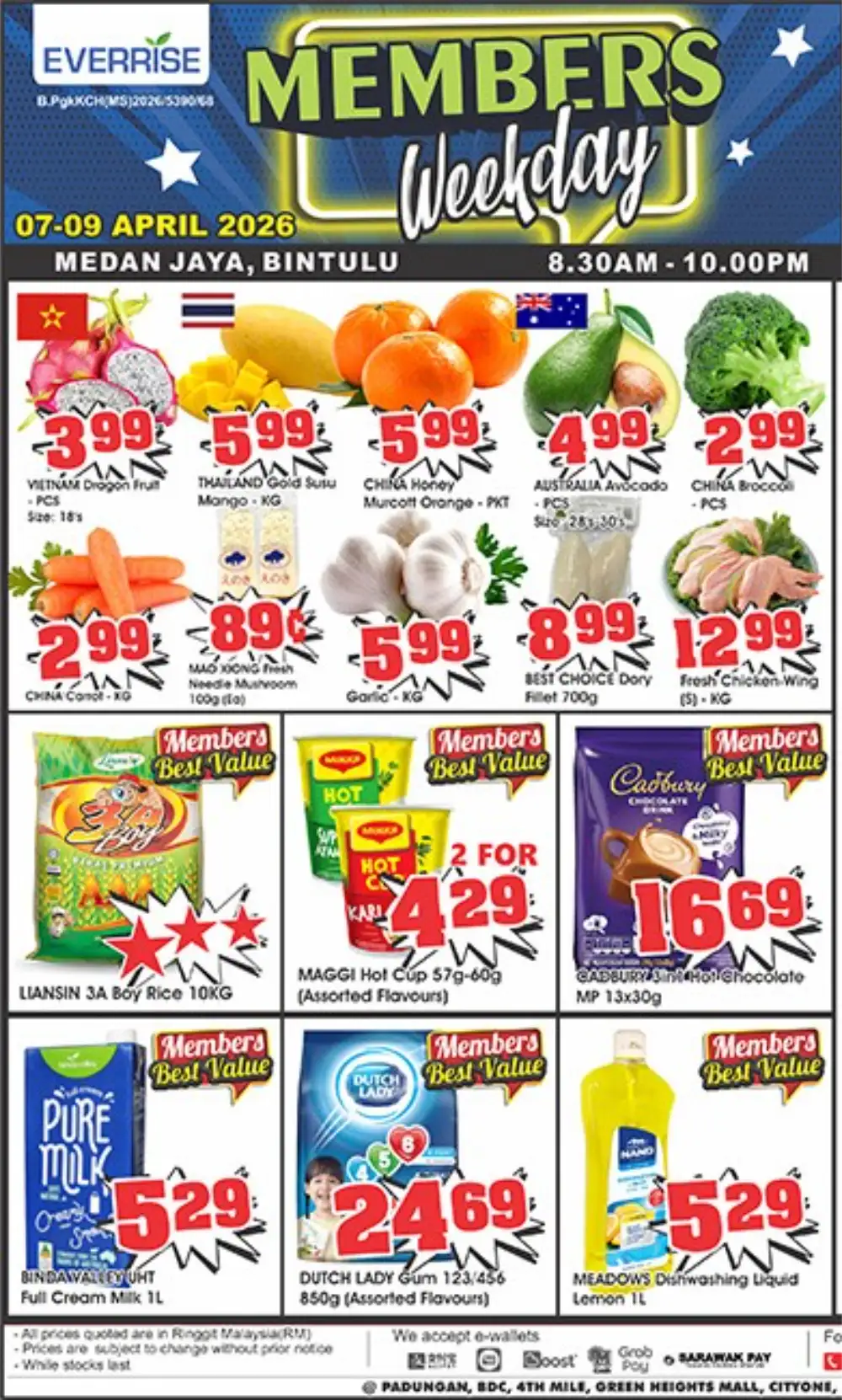 Everrise Bintulu Medan Jaya Members Weekday Deals