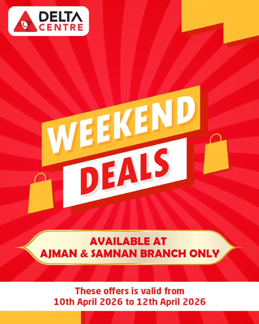 Delta Centre Ajman & Samnan Weekend Deals | Ends Sunday