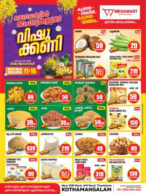 Mega Mart Kothamangalam: Best Vishu Offers & Grocery Discounts April 11–16 In Megamart Ernakulam
