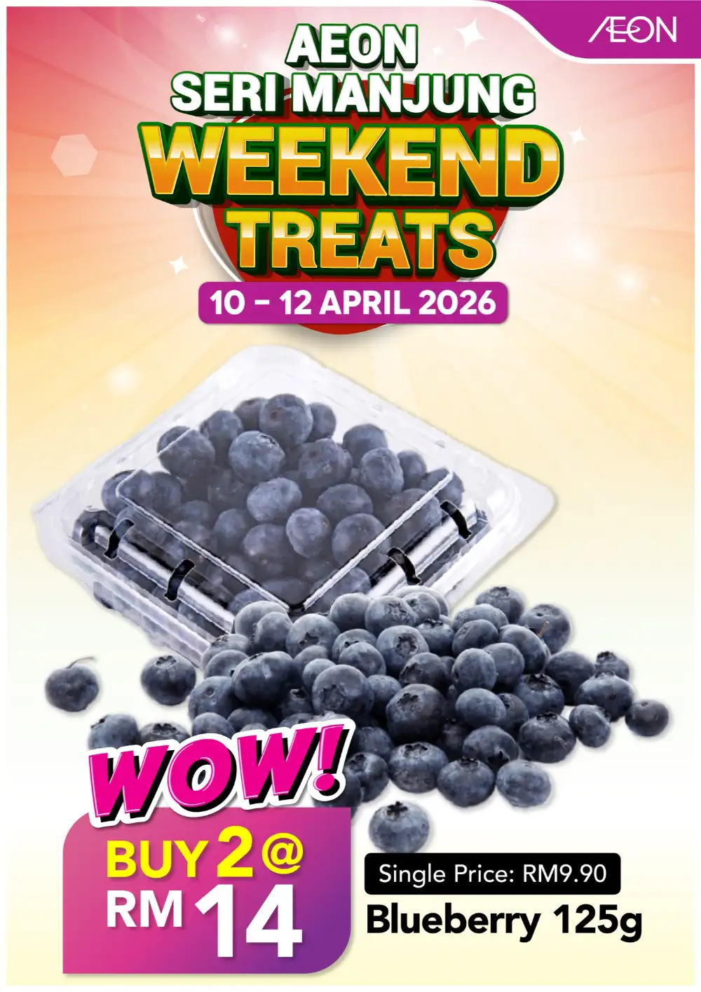 AEON Malaysia Weekend Treats | Ends 12 Apr