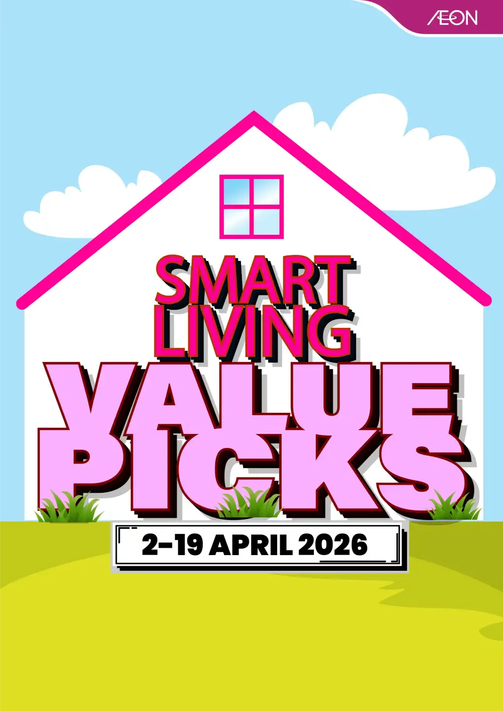AEON Smart Living Value Picks | Ends 19 Apr