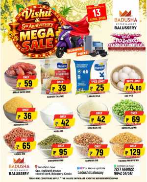 5th Anniversary deals In Badusha Hypermarket Calicut