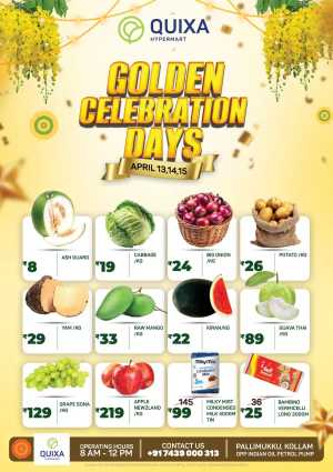 Quixa Hypermart Kollam | Golden Celebration Days Sale - April 13-15 In QUIXA Hypermart Kollam