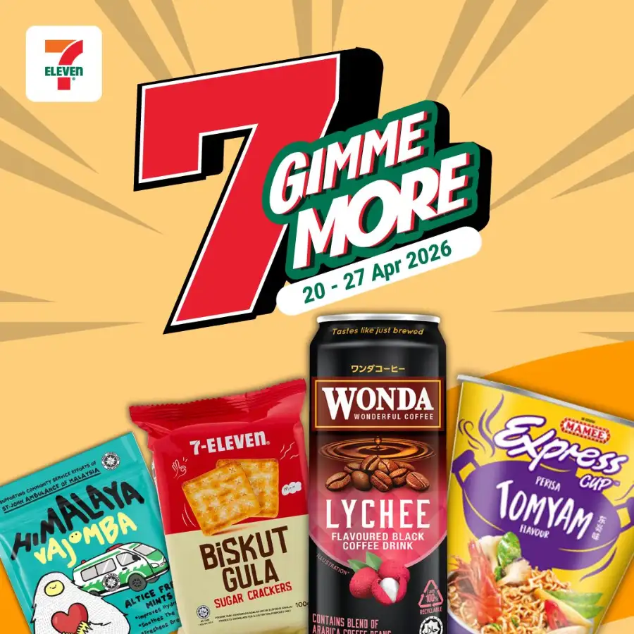 7-Eleven Malaysia: Gimme More Deals page 1
