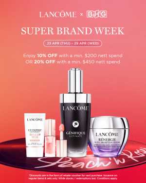 Lancôme x BHG Singapore – Up to 20% Off | 23–29 Apr 2026 flyer cover