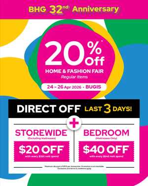 BHG Bugis 32nd Anniversary – 20% Off Home & Fashion Apr 2026 flyer cover