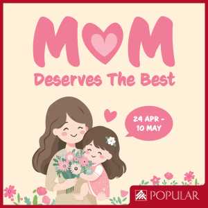 POPULAR Singapore – Mother's Day Gifts & Deals | Apr–May 2026 flyer cover