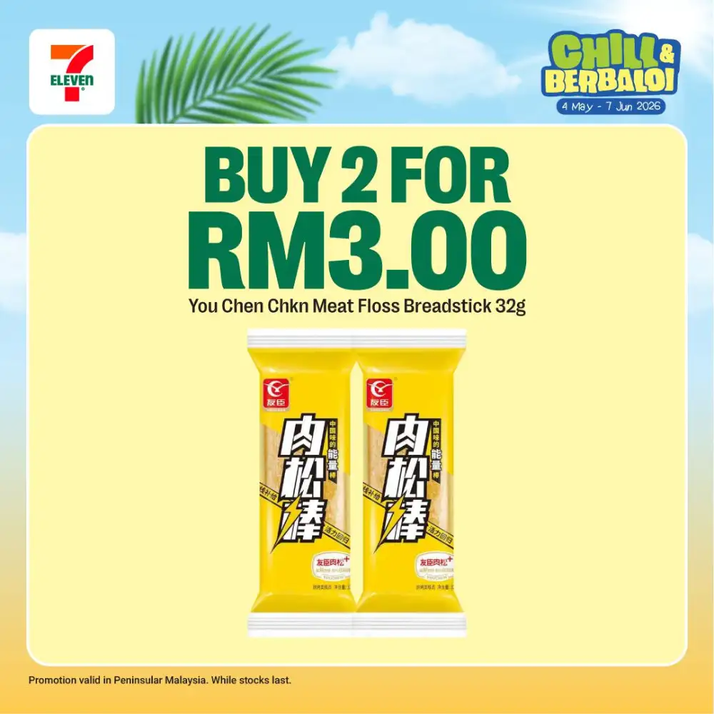 7-Eleven Chill & Berbaloi Deals | May 2026 page 7