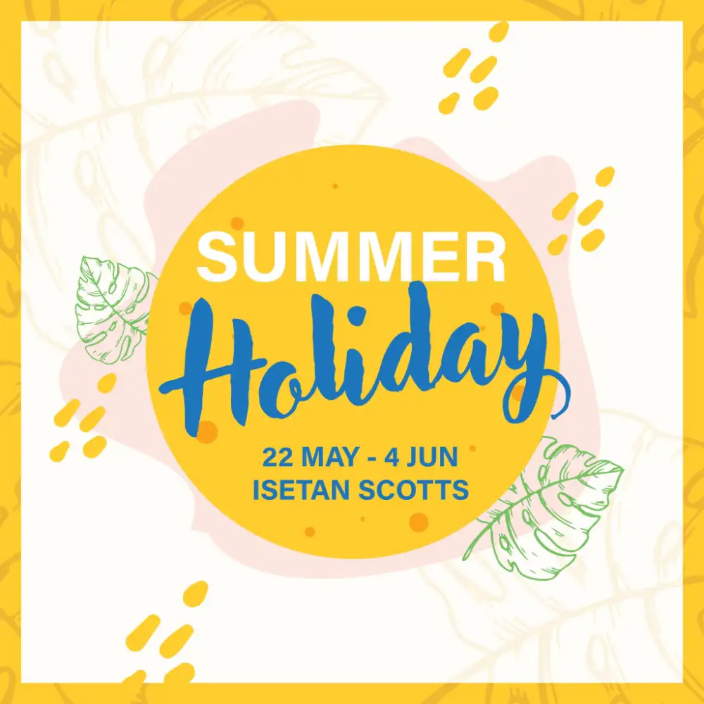 ISETAN Summer Holiday Sale | May-June 2026 page 1