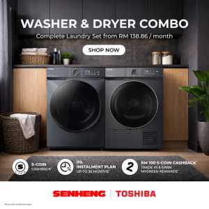 SENHENG Toshiba Washer Dryer Combo | From RM138.86/Mo! flyer cover