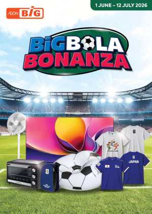 AEON BiG Bola Bonanza Sale June 2026 flyer cover