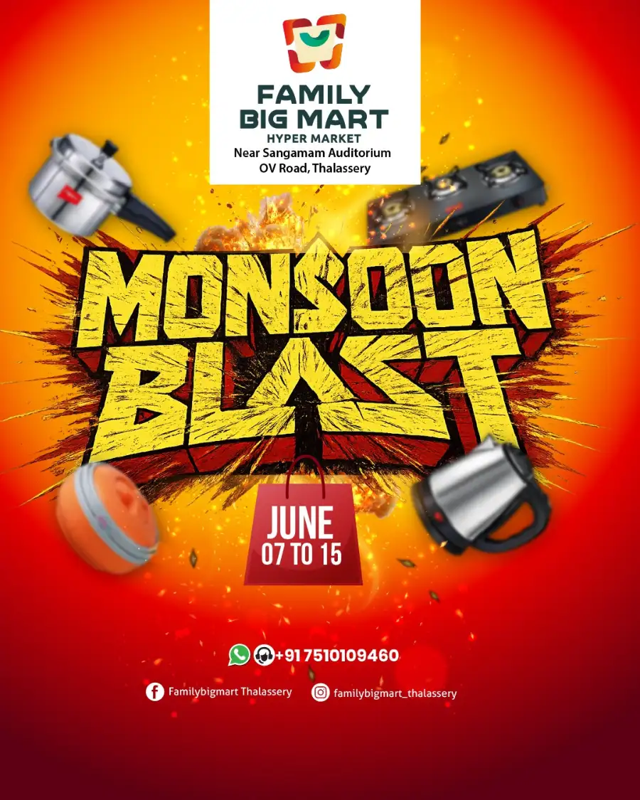Monsoon Blast Sale at Family Big Mart Thalassery | Save Today page 1