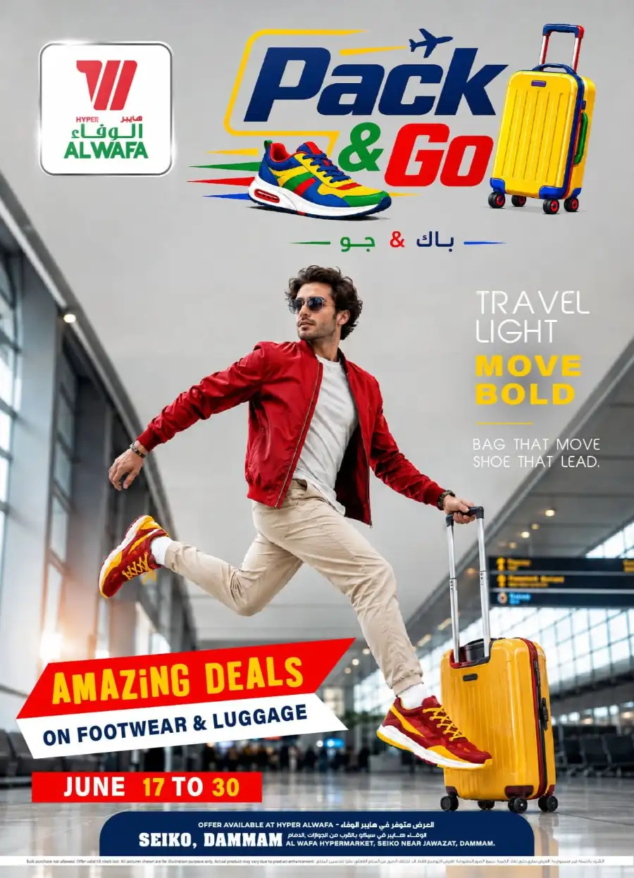 Al Wafa Dammam Pack and Go Luggage and Footwear Sale | Shop Today page 1