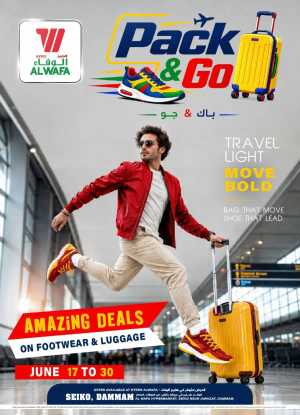Al Wafa Dammam Pack and Go Luggage and Footwear Sale | Shop Today flyer cover