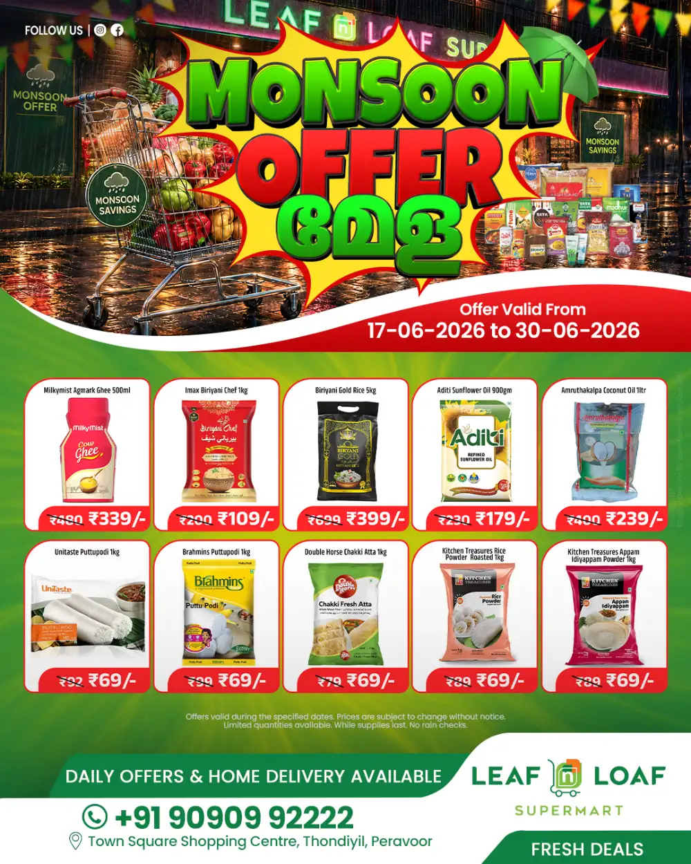 Leaf n Loaf Supermart Peravoor Monsoon Offer | Shop Today page 1