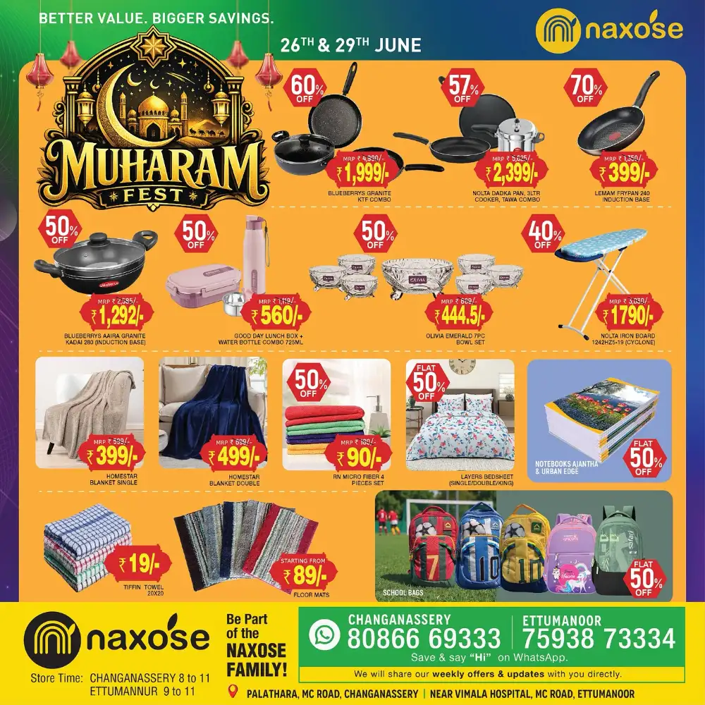 Naxose Muharam Fest Offers At Ettumanoor & Changanassery | Save Now page 5